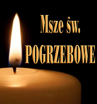 Msze św. pogrzebowe