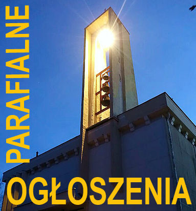 Ogłoszenia na 4 maja 2025