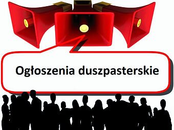 Ogłoszenia duszpasterskie na 4 sierpnia 2019